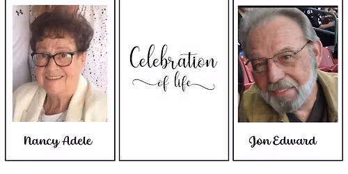 Celebration of Life for Nancy and Jon
