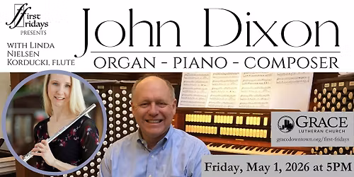 First Fridays Presents: John Dixon & Linda Nielsen Korducki