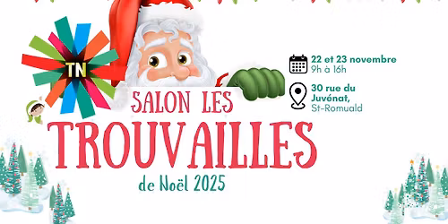 \u00c9dition 2025 - Salon les Trouvailles de No\u00ebl de L\u00e9vis