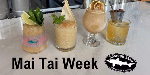 Mai Tai Week