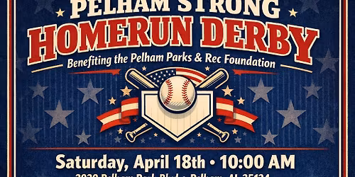 Pelham Strong Home Run Derby to Benefit Pelham Parks & Recreation Foundation