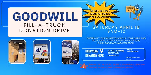 Crystal Springs PTA Goodwill Fill-A-Truck and Shoe Donation Drive