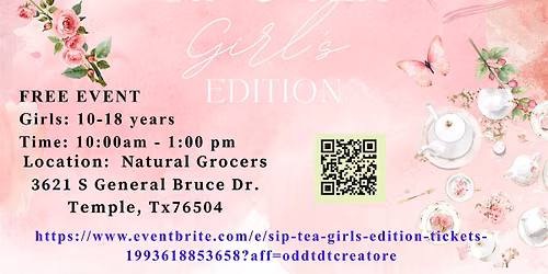 "Sip & Tea" Girls Edition