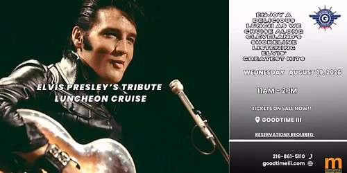 ELVIS PRESLEY TRIBUTE  LUNCH CRUISE 