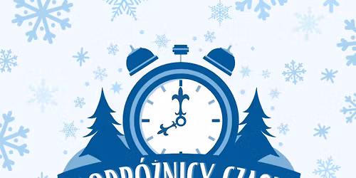 Biwak Zimowy Hufca \u201eBiebrza\u0144skiego\u201d ZHP w Grajewie \u201ePodr\u00f3\u017cnicy czasu\u201d