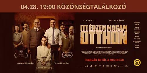 Itt \u00e9rzem magam otthon - Vet\u00edt\u00e9s & K\u00f6z\u00f6ns\u00e9gtal\u00e1lkoz\u00f3