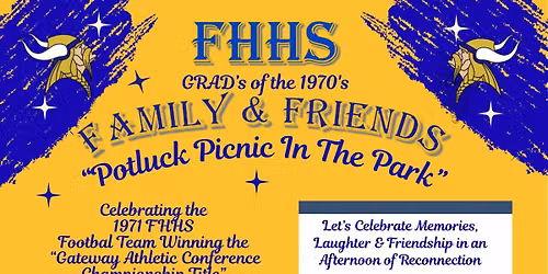 FHHS "FAMILY & FRIENDS" - Potluck Picnic In The Park