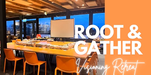 Root & Gather | A September Visioning Retreat