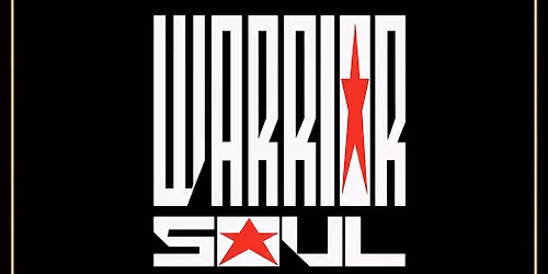 Warrior Soul + Warner E. Hodges International All Stars