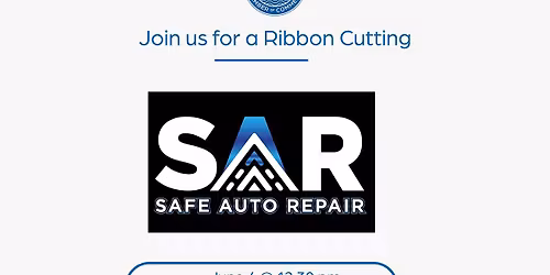 Ribbon Cutting ft. Safe Auto Repair