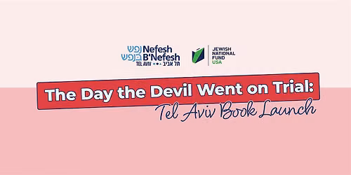 The Day the Devil Went on Trial: Tel Aviv Book Launch