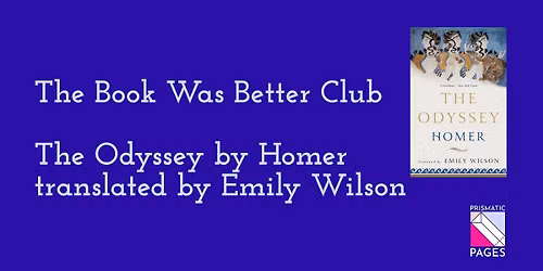 The Book Was Better Club: The Odyssey by Homer