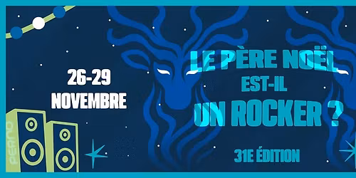 SOIR\u00c9E CLASSIQUE - LE P\u00c8RE NO\u00cbL EST-IL UN ROCKER ? @CATHEDRALE NOTRE-DAME-DE-LA-TREILLE