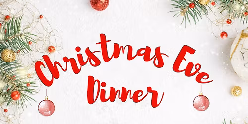 Christmas Eve Dinner!