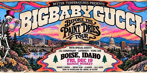 BigBabyGucci - Before The Paint Dries Tour (Boise, ID)