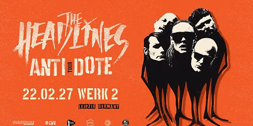 The Headlines \u2013 Antidote Tour 2027