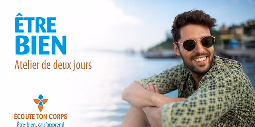 Atelier: \u00catre Bien avec soi et les autres