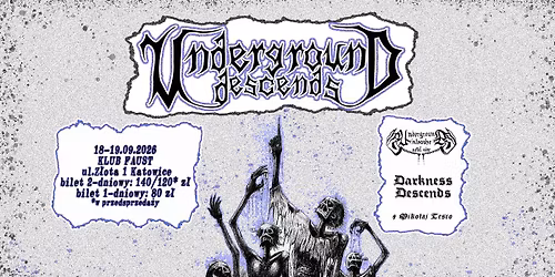 UNDERGROUND DESCENDS 18-19.09.2026 | OMINOUS MOON [GB], PYROMANIA [NOR] Katowice Klub Muzyczny Faust