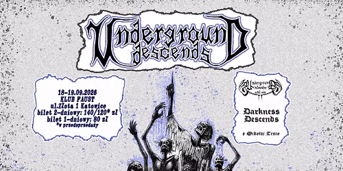 UNDERGROUND DESCENDS 18-19.09.2026 | OMINOUS MOON [GB], PYROMANIA [NOR] Katowice Klub Muzyczny Faust