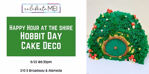 Happy Hour at the Shire Hobbit Day Cake Deco