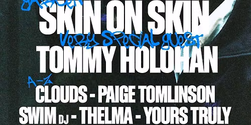 D8 in the Garden presents Skin On Skin