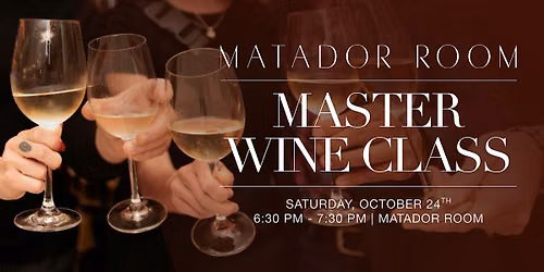 Master Wine Class at The Miami Beach EDITION