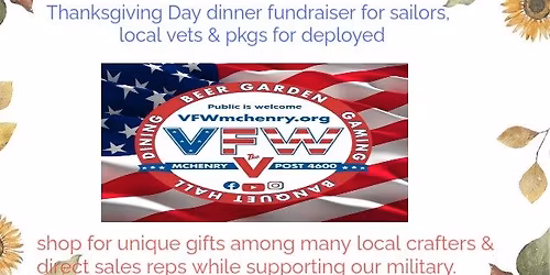 7th VFW craft & vendor show for sailors TDay dinner