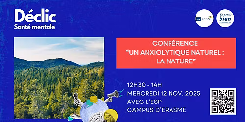 [Semaines D\u00e9clic Sant\u00e9 Mentale] Conf\u00e9rence un anxiolytique naturel : la nature - Erasme