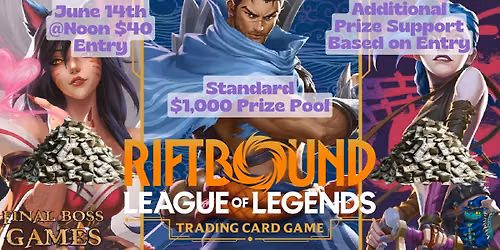 Riftbound - $1,000 Prize Pool