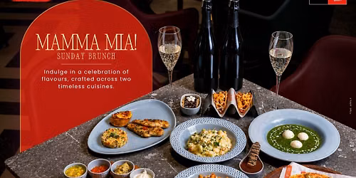 Mamma Mia! Indo-Italian Brunch