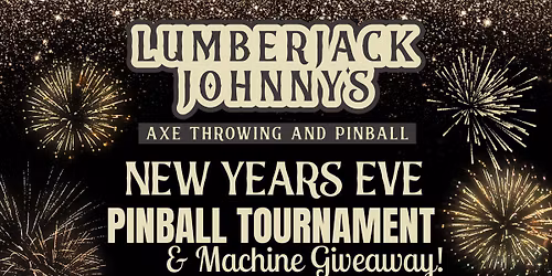 New Years Eve Tournament & Machine Give Away!