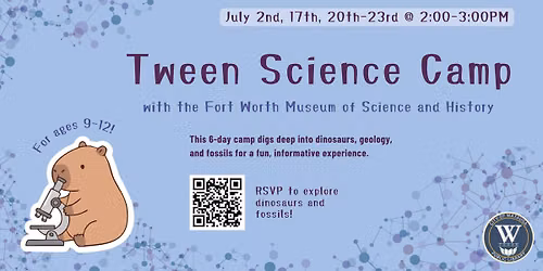 Tween Science Camp with the Fort Worth Museum of Science and History