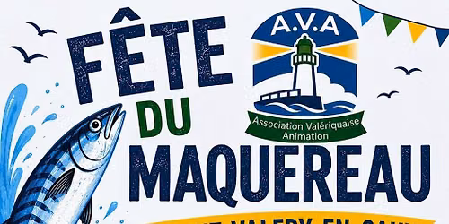 F\u00eate du Maquereau \u00e0 Saint-Valery-en-Caux (informations en cliquant sur ce titre) \u2b07\ufe0f