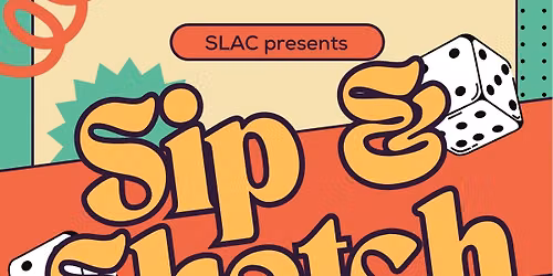 SLAC Sip & Sketch: Studio & Game Hang