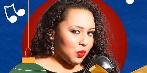 A Soulful Holiday Celebration with Brianna Thomas