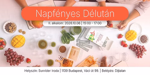 Napf\u00e9nyes D\u00e9lut\u00e1n - 2. alkalom