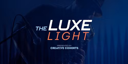 The Luxe Light!
