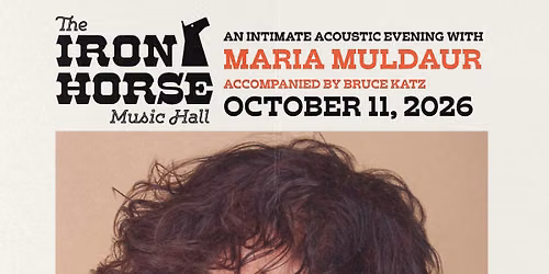 An Intimate Acoustic Evening with Maria Muldaur at The Iron Horse