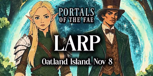 Portals of the Fae LARP: The Grand Gathering at Oatland Island