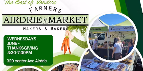 Airdrie Farmers Market Opening in June!