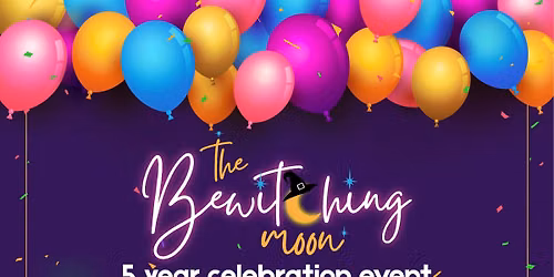 The Bewitching is turning 5!