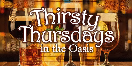 Thirsty Thursday in the Oasis Bar
