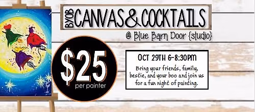 10.29.2025 @ 6pm TONIGHT WE FLY! Canvas & Cocktails {$25}