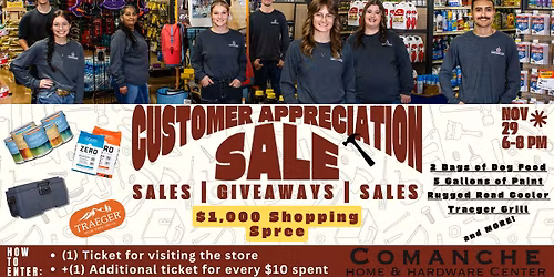 1st Annual Customer Appreciation Sale | Comanche Home and Hardware