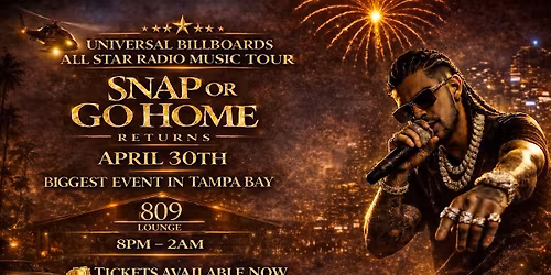 Snap or Go Home Tampa | All Star Radio Music Tour