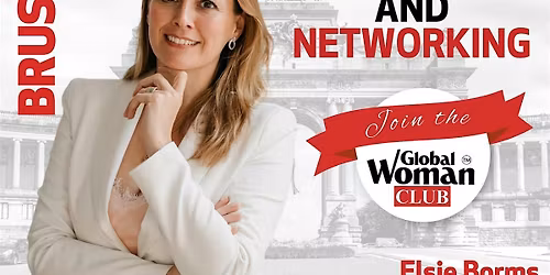 Global Woman Club Brussels: Mastermind and Networking