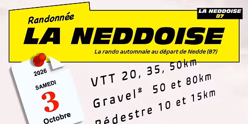 Randonn\u00e9e VTT, Gravel et P\u00e9destre LA NEDDOISE