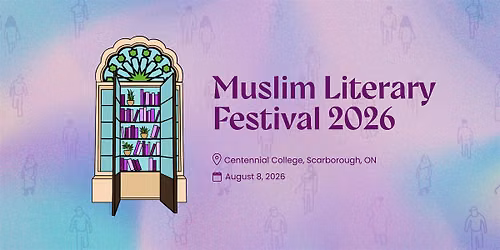 Muslim Literary Festival 2026