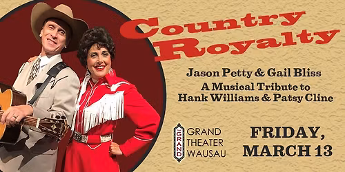 Country Royalty: Jason Petty & Gail Bliss' Musical Tribute to Hank Williams and Patsy Cline