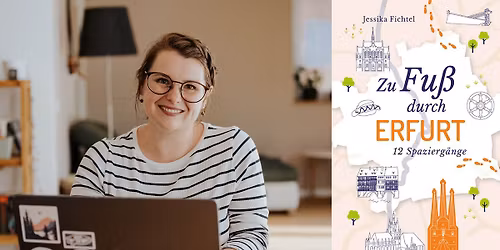 Die Wein-Lese im August mit Jessika Fichtel: Zu Fu\u00df durch Erfurt